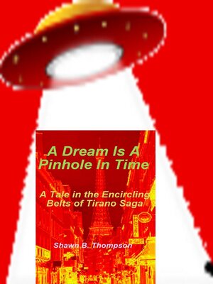 cover image of A Dream Is a Pinhole In Time